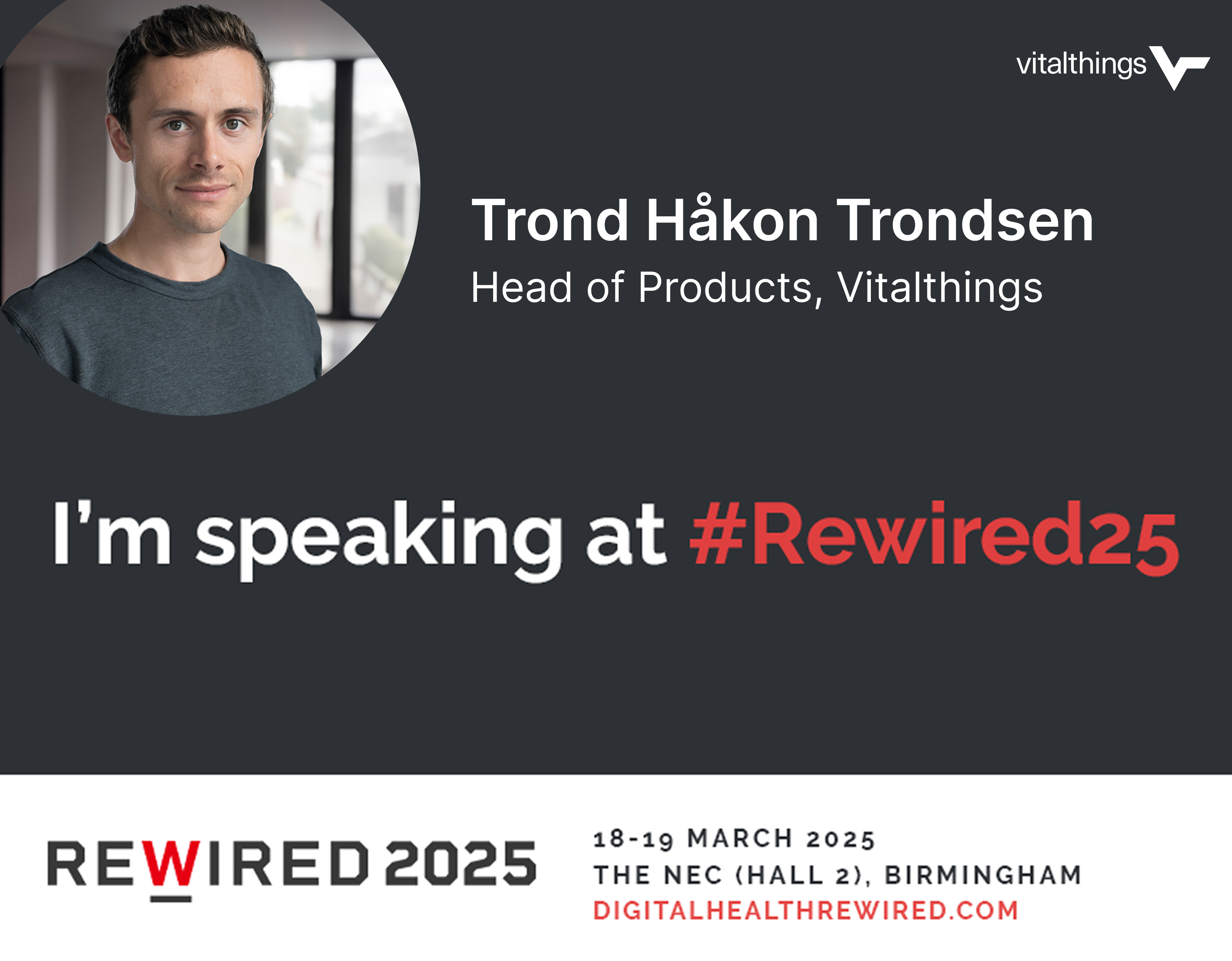 Trond Håkon Trondsen at Rewired 2025